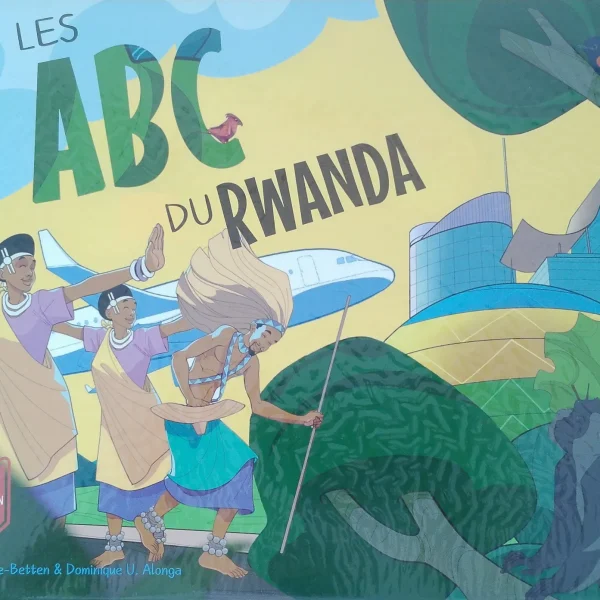 Les ABC Du Rwanda