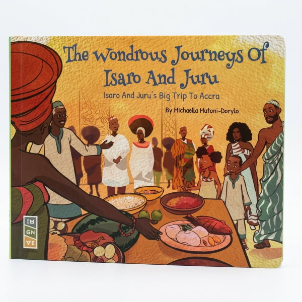 The Wonderous Journey of Isaro and Juru Trip to Accra